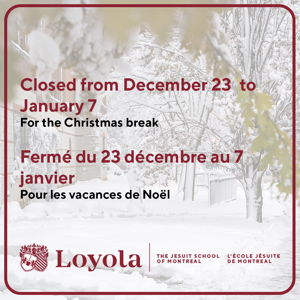 Closed for Christmas Break Loyola High School